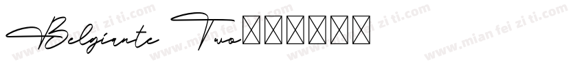 Belgiante Two字体转换